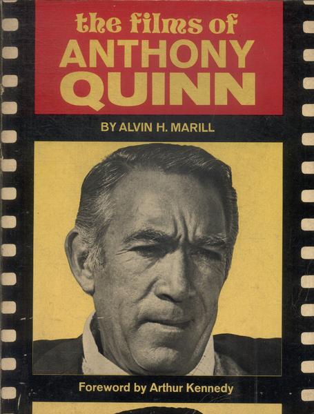 The Films Of Anthony Quinn
