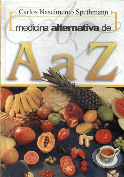Medicina Alternativa De A A Z