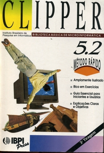 Clipper 5.2 - Método Rápido