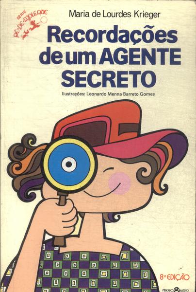 Recordações De Um Agente Secreto
