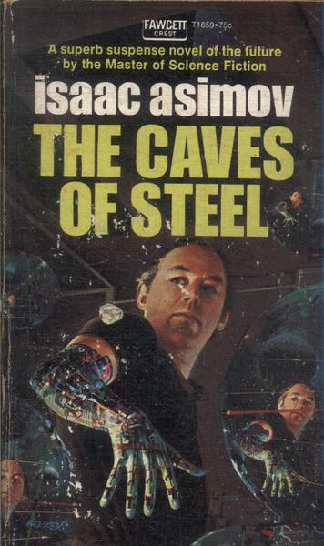The Caves Of Steel
