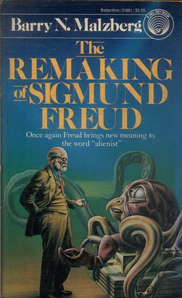 The Remaking Of Sigmund Freud