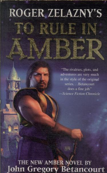 Roger Zelazny's To Rule In Amber