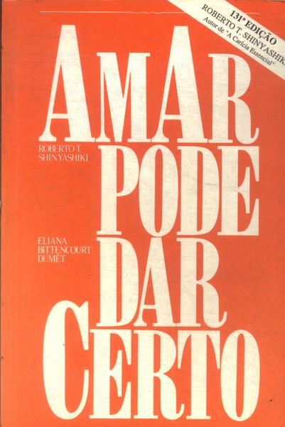 Amar Pode Dar Certo