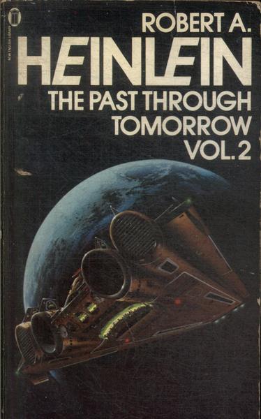 The Past Through Tomorrow Vol 2