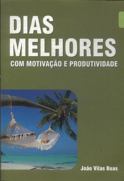 Dias Melhores