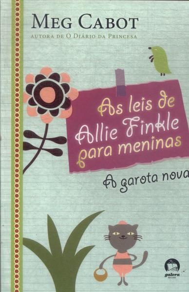 As Leis De Allie Finkle Para Meninas: A Garota Nova