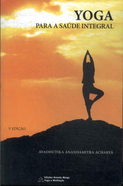 Yoga Para A Saúde Integral