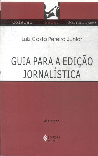 Guia Para A Edição Jornalística
