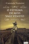 O Estigma De Miss Vale Vêneto