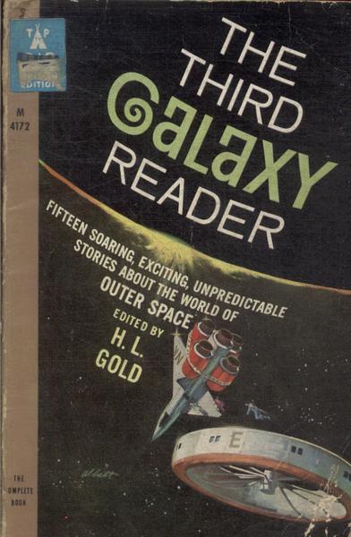 The Third Galaxy Reader