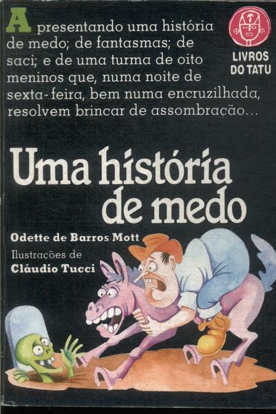 Uma História De Medo