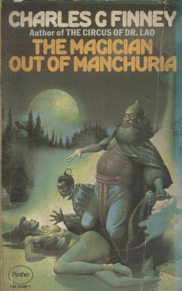 The Magician Out Of Machuria