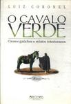 O Cavalo Verde  (não Inclui Cd)