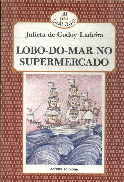 Lobo-do-mar No Supermercado