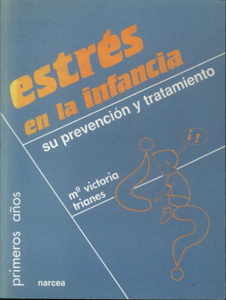 Estrés En La Infancia