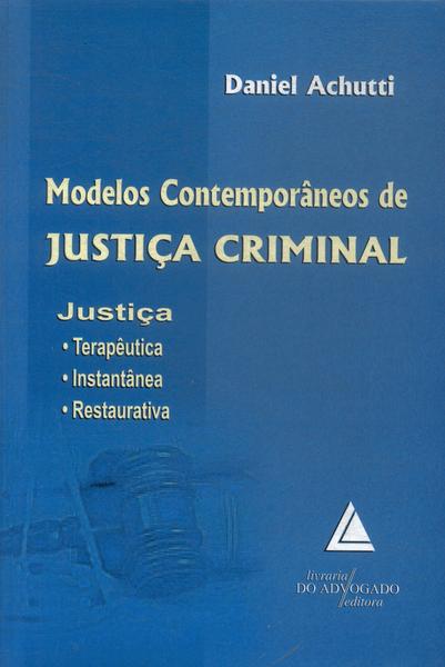 Modelos Contemporâneos De Justiça Criminal (2009)