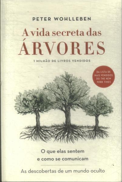 A Vida Secreta Das Árvores