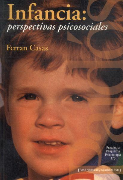 Infancia: Perspectivas Psicosociales