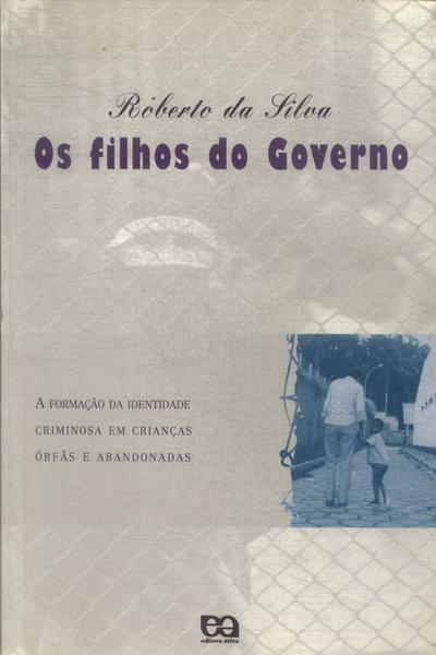 Os Filhos Do Governo (1997)