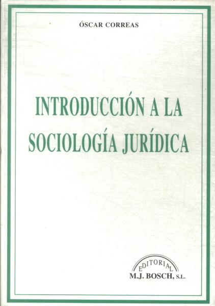 Introducción A La Sociología Jurídica (1995)
