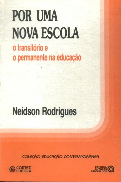 Por Uma Nova Escola