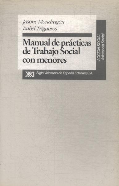 Manual De Prácticas De Trabajo Social Con Menores (1993)