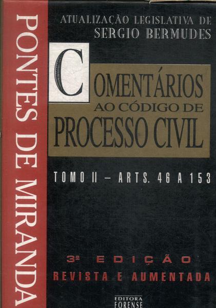 Comentários Ao Código De Processo Civil Tomo Ii (1995)