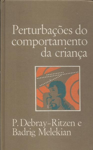 Pertubações Do Comportamento Da Criança