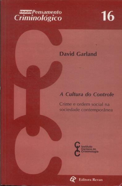 A Cultura Do Controle (2008)
