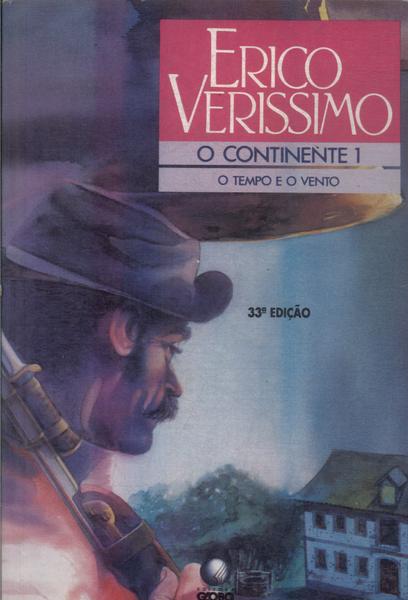 O Tempo E O Vento: O Continente Vol 1