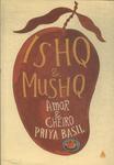 Ishq & Mushq: Amor E Cheiro