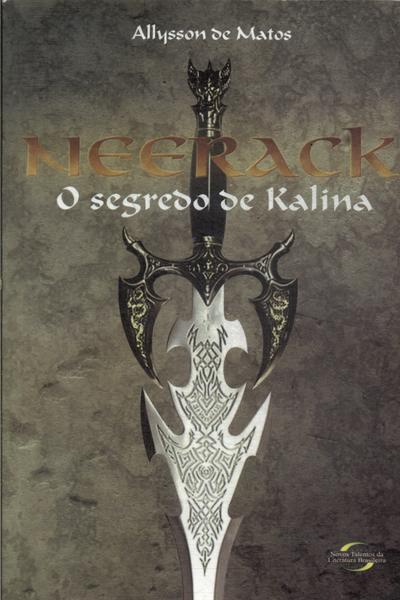 Neerack: O Segredo De Kalina