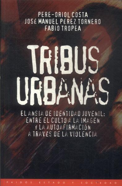 Tribus Urbanas