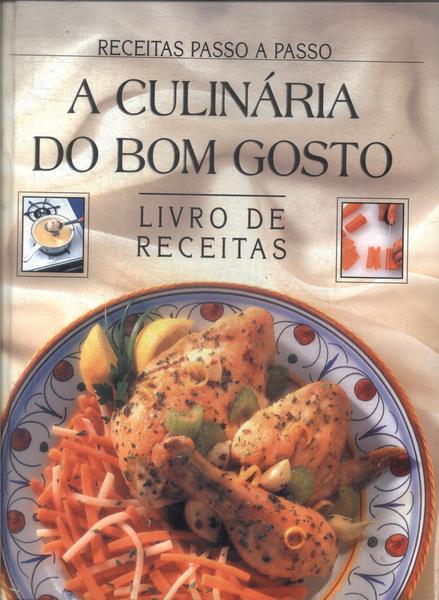 A Culinária Do Bom Gosto