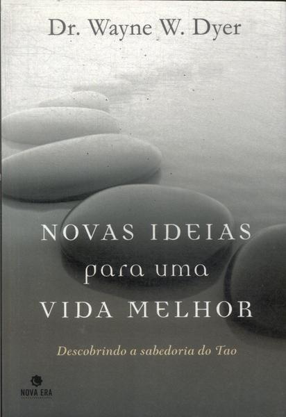 Novas Ideias Para Uma Vida Melhor