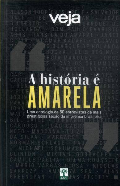 Veja: A História É Amarela