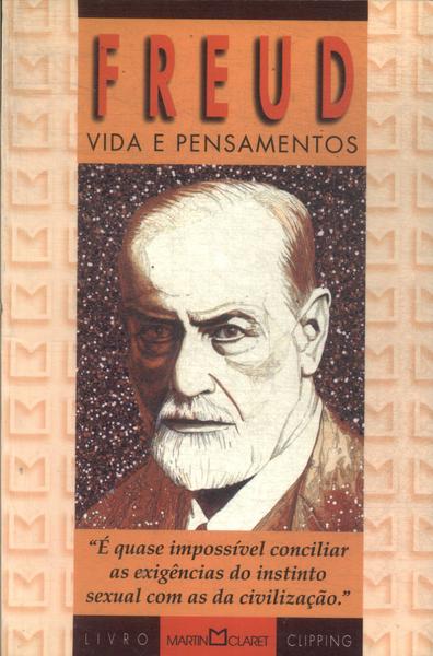 Freud: Vida E Pensamentos