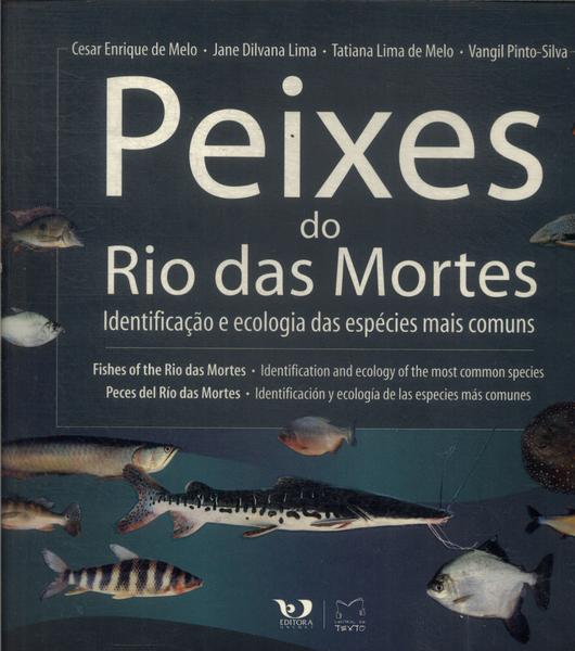 Peixes Do Rio Das Mortes