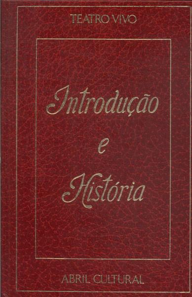 Teatro Vivo: Introdução E História