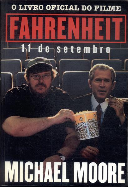 O Livro Oficial Do Filme Fahrenheit 11 De Setembro