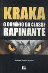 Kraka: O Domínio Da Classe Rapinante