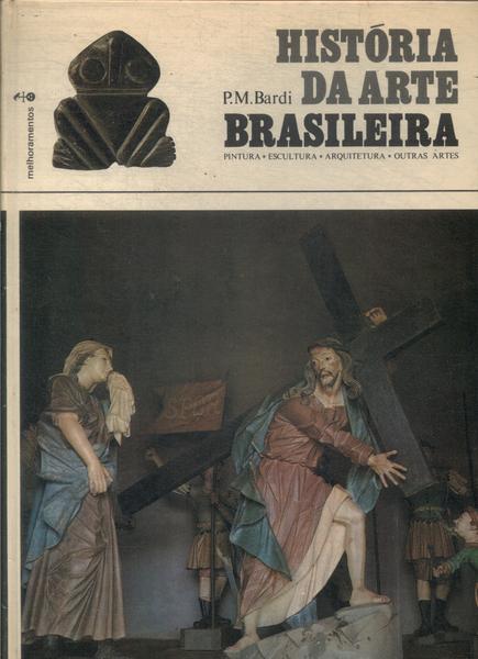 História Da Arte Brasileira