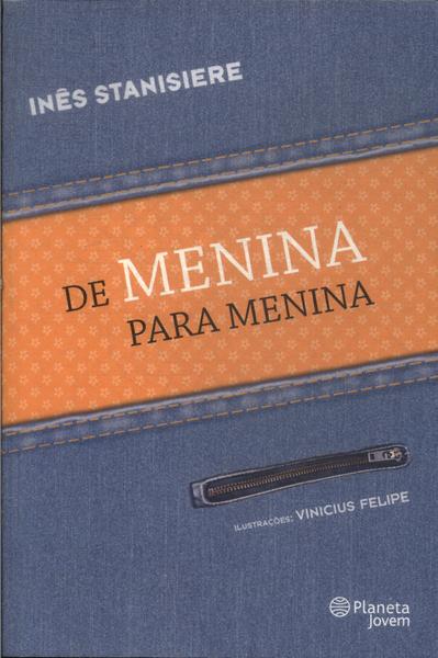 De Menina Para Menina