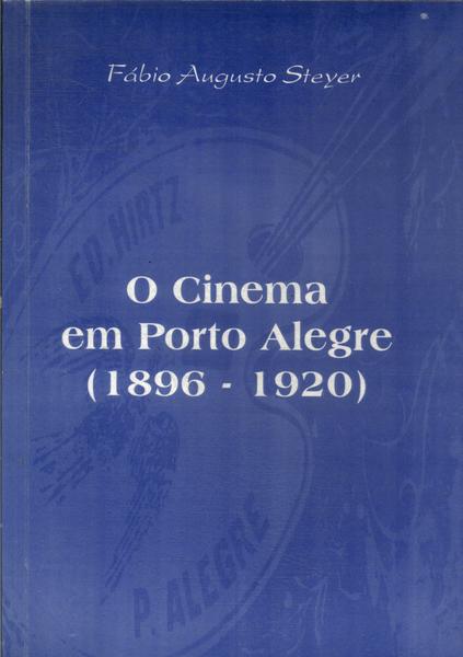 O Cinema Em Porto Alegre