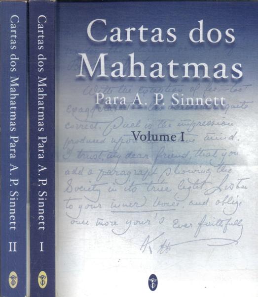 Cartas Dos Mahatmas Para A. P. Sinnet (2 Volumes)
