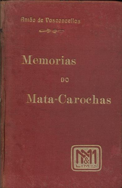 Memorias Do Mata-carochas