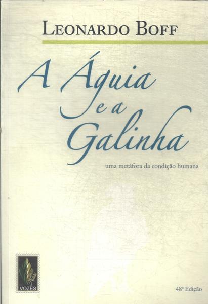 A Águia E A Galinha