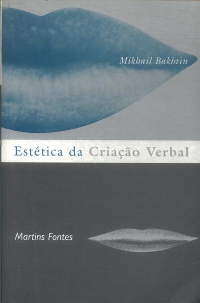 Estética Da Criação Verbal