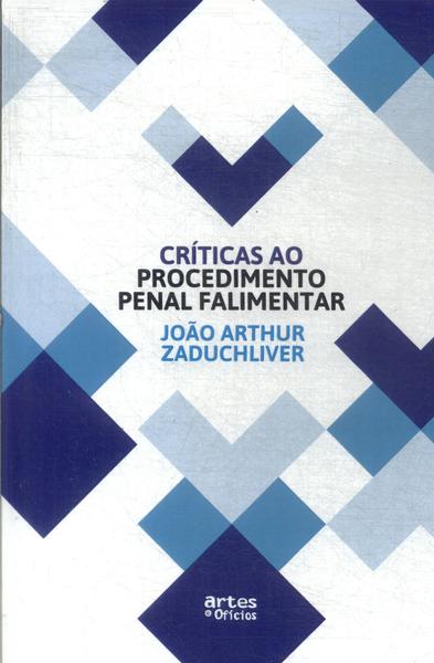 Críticas Ao Procedimento Penal Falimentar (2018)